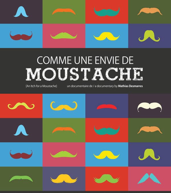 Comme une envie de moustache