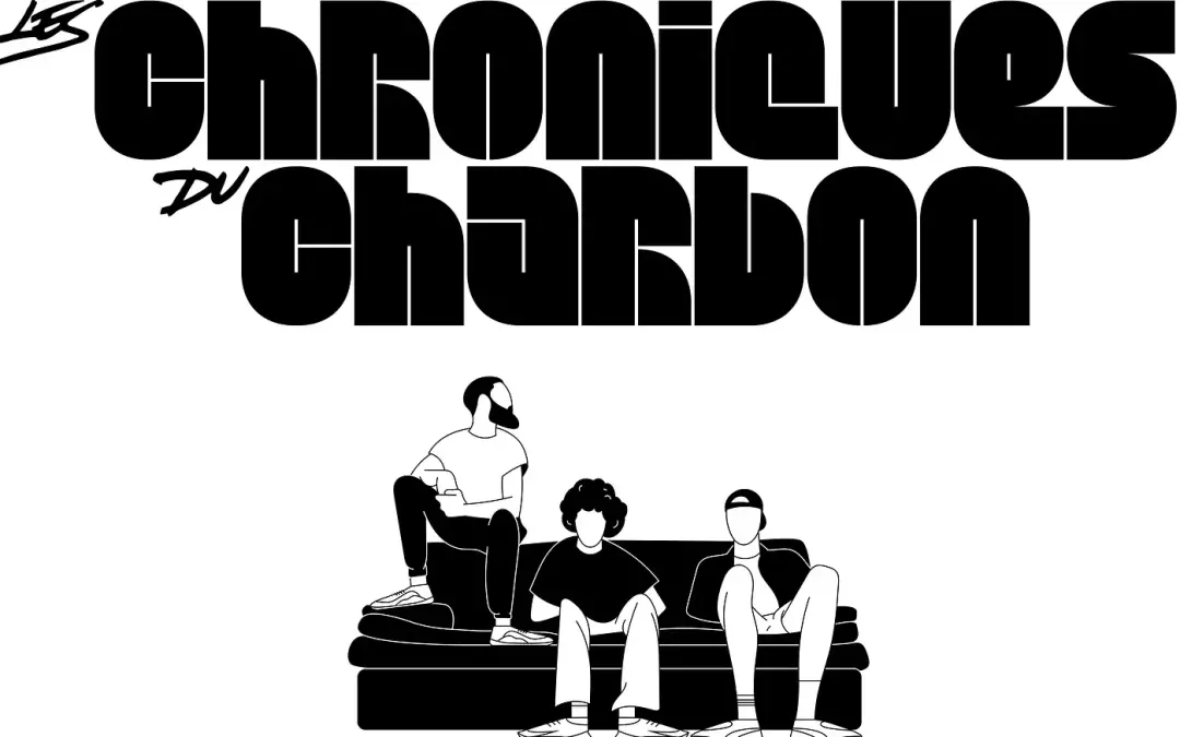 Les chroniques du charbon – saison 2